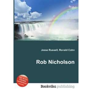  Rob Nicholson Ronald Cohn Jesse Russell Books