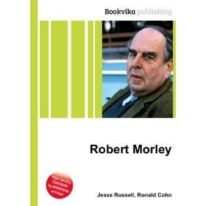  Robert Morley Ronald Cohn Jesse Russell Books