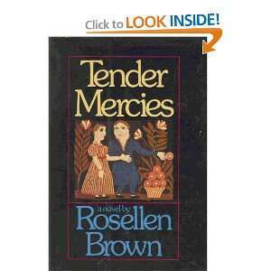  Tender Mercies Rosellen Brown Books
