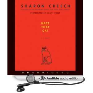   That Cat (Audible Audio Edition) Sharon Creech, Scott Wolf Books