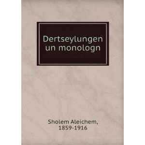   un monologn 1859 1916 Sholem Aleichem  Books