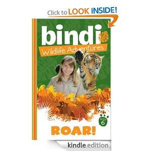   Adventures 6 Roar Bindi Irwin, Jess Black  Kindle Store