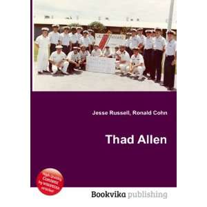 Thad Allen Ronald Cohn Jesse Russell  Books