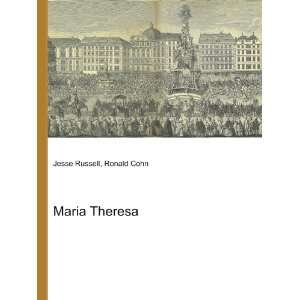  Maria Theresa Ronald Cohn Jesse Russell Books