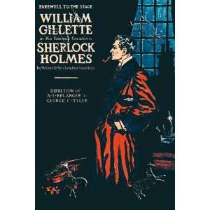  William Gillette as Sherlock Holmes Farewell to the Stage 
