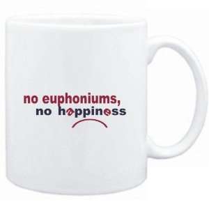  Mug White  NO Euphoniums NO HAPPINESS Instruments 
