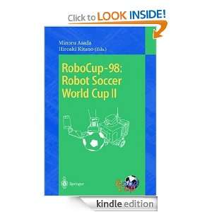RoboCup 98 Robot Soccer World Cup II (Lecture Notes in Computer 