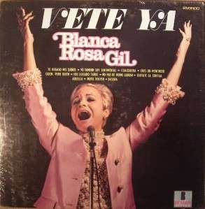 LP LATIN BLANCA ROSA GIL Vete Ya SEALED BENSON RECORDS  