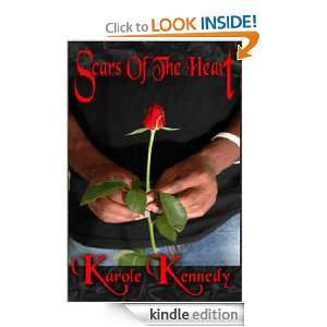 Scars of the Heart Karole Kennedy  Kindle Store