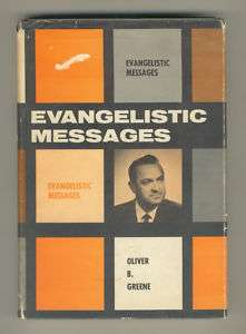 Evangelistic Messages, Oliver B. Greene Sermons, Hc/Dj  