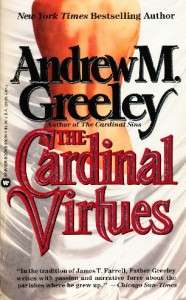 The Cardinal Virtues by Andrew M. Greeley 9780446360944  
