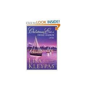   at Friday Harbor [Hardcover] Lisa Kleypas (Author)  Books