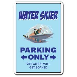  WATER SKIER ~Sign~ parking skiing waterskier boat gift 